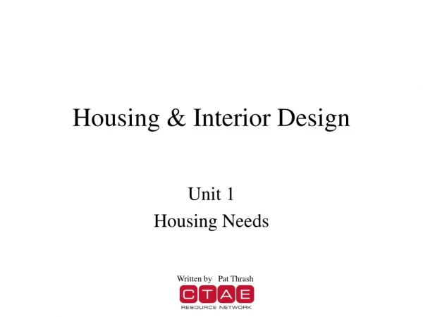 Housing &amp; Interior Design
