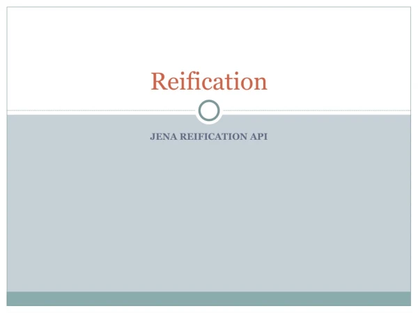 JENA REIFICATION API