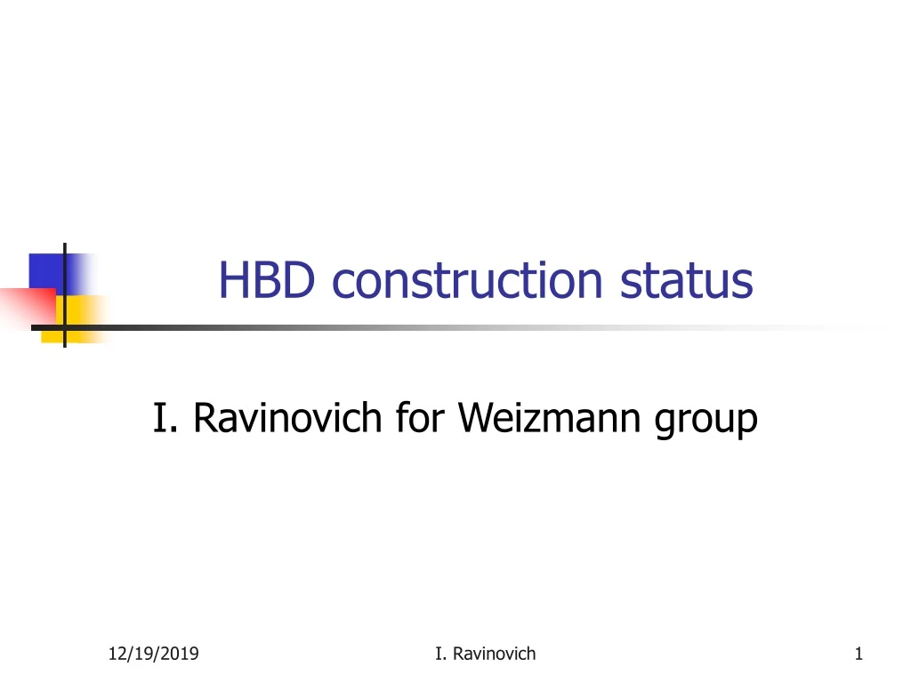 hbd construction status