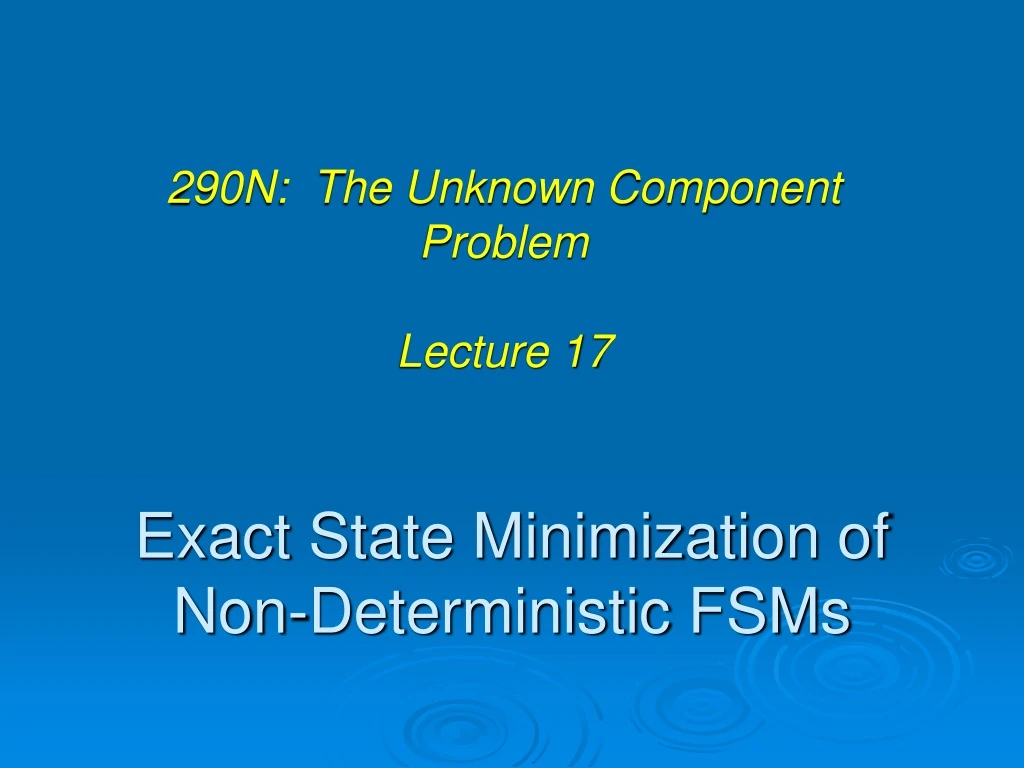 exact state minimization of non deterministic fsms