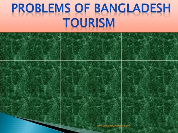 problems  of BANGLADESH TOURISM