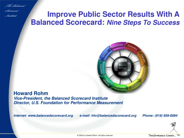 Howard Rohm Vice-President, the Balanced Scorecard Institute