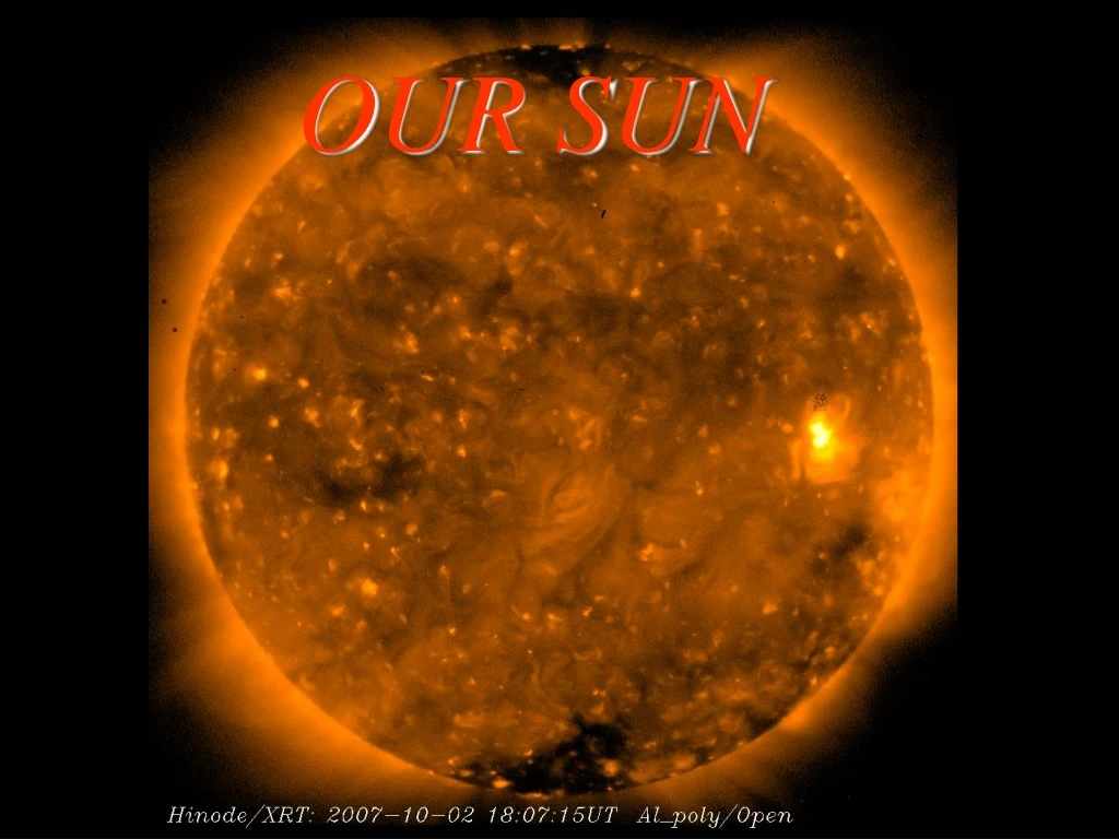 our sun