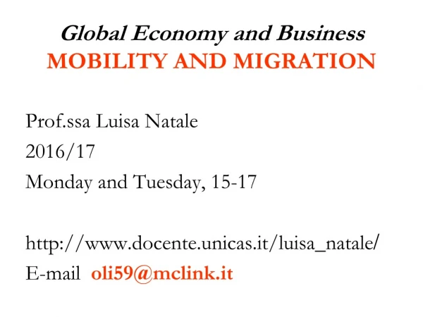 Global Economy and Business MOBILITY AND MIGRATION