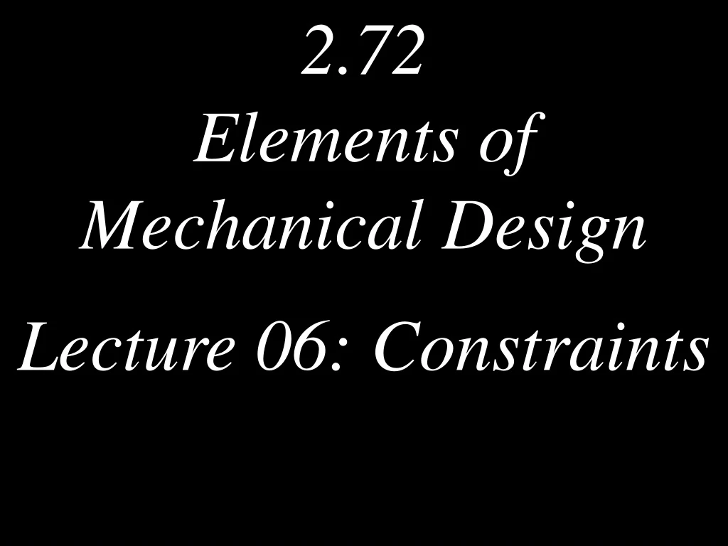 2 72 elements of mechanical design lecture