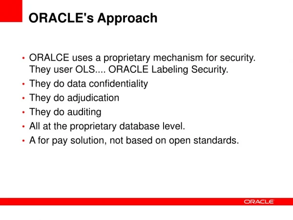 ORACLE's Approach