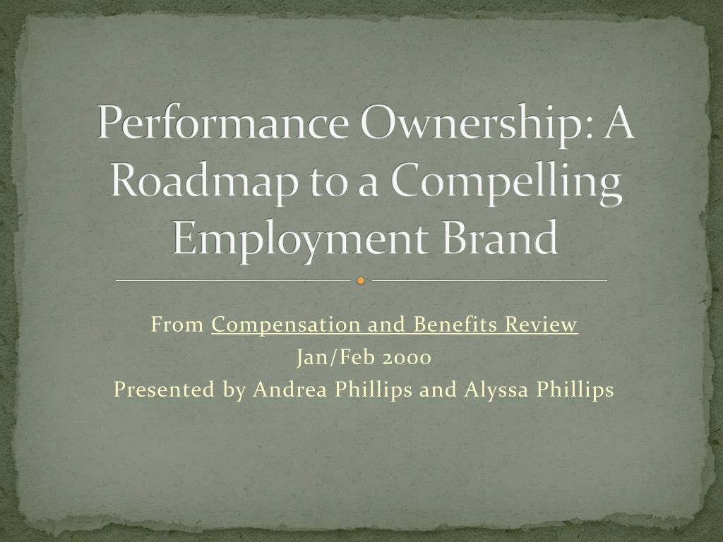 performance ownership a roadmap to a compelling employment brand