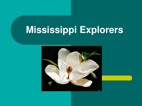 Mississippi Explorers
