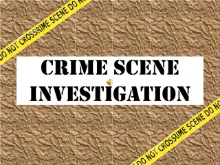 Crime Scene Investigation