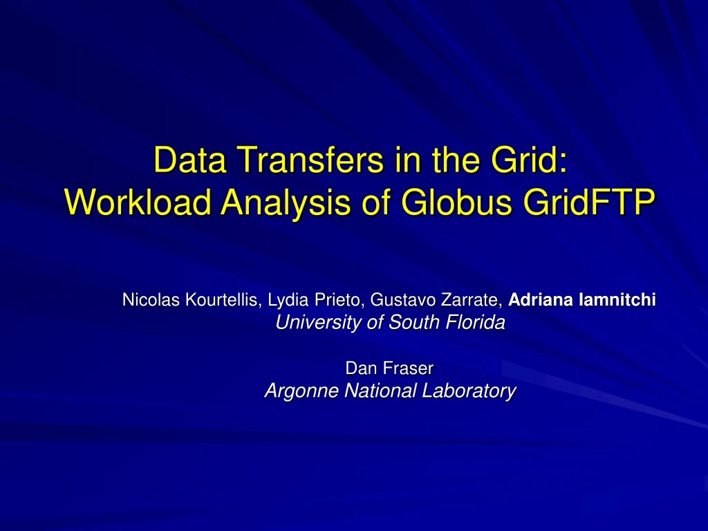 data transfers in the grid workload analysis of globus gridftp