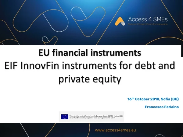 EU financial instruments EIF  InnovFin  instruments for debt and private equity
