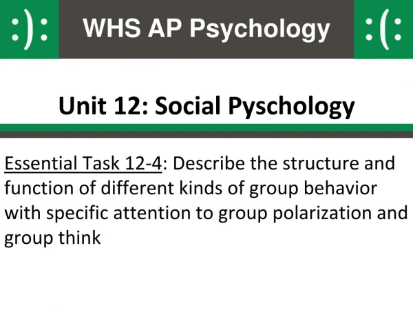 Unit 12: Social Pyschology