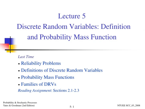 Lecture 5   Discrete Random Variables: Definition and Probability Mass Function