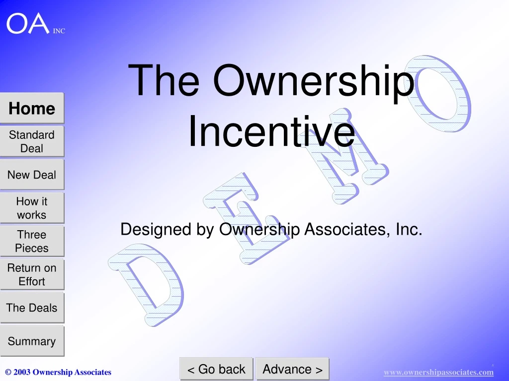 the ownership incentive