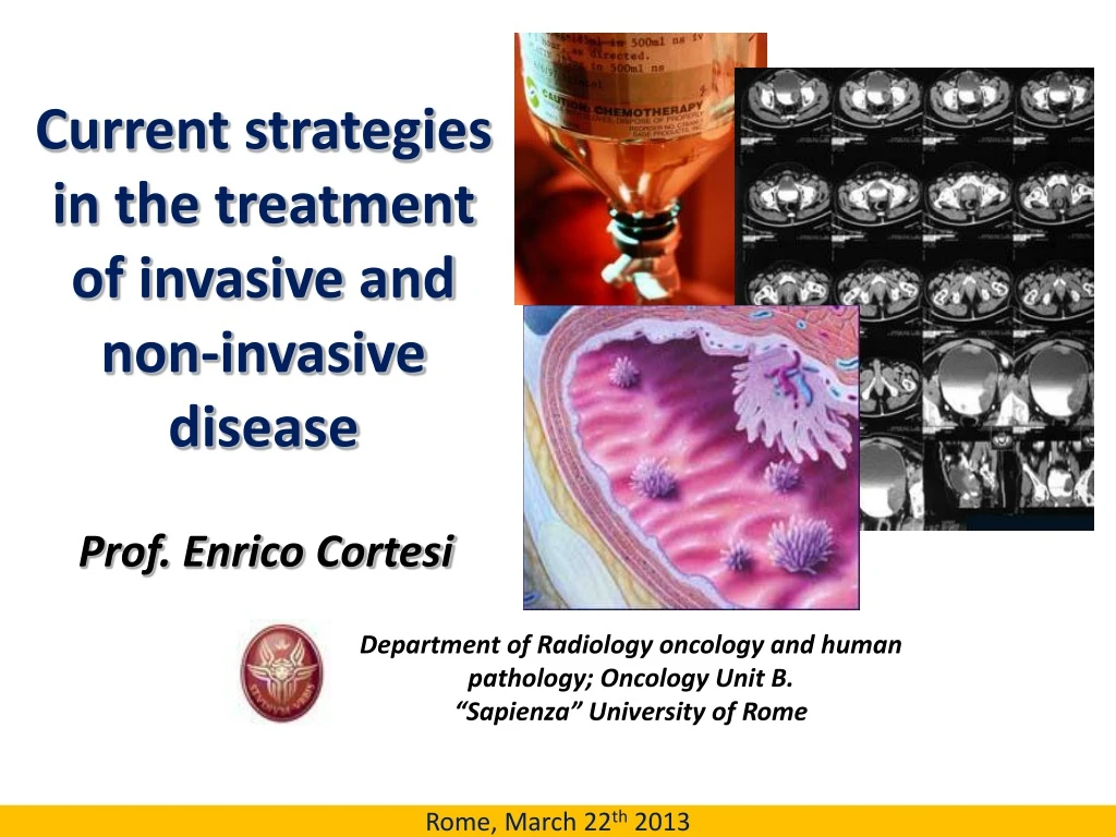 current strategies in the treatment of invasive
