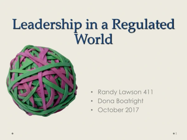 Leadership in a Regulated World