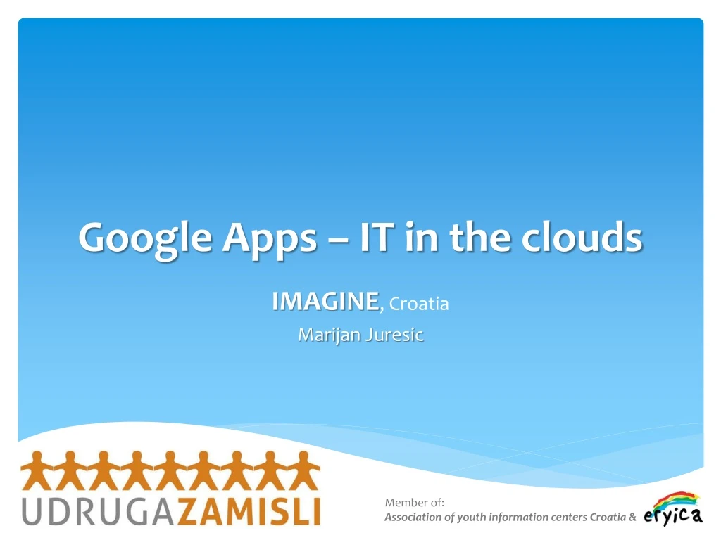 google apps it in the clouds
