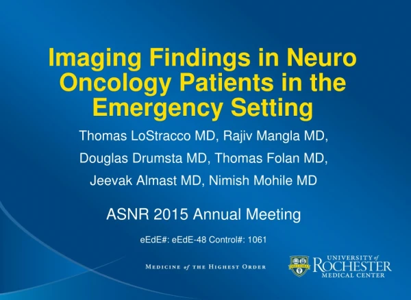 Imaging Findings in Neuro Oncology Patients in the Emergency Setting