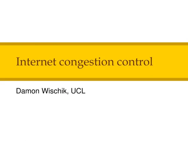 Internet congestion control
