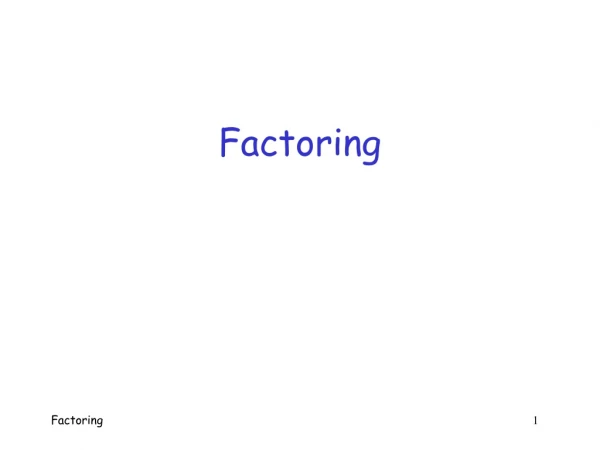 Factoring