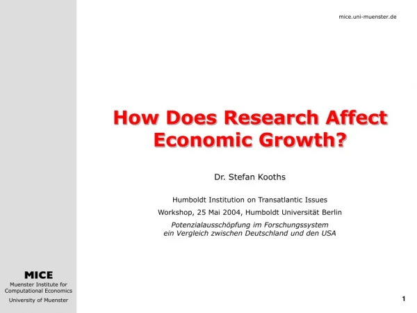 How Does Research Affect Economic Growth? 	Dr. Stefan Kooths