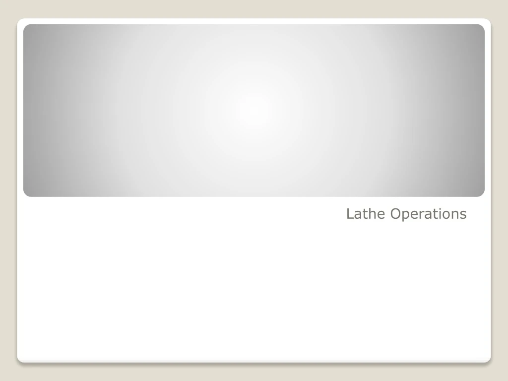 lathe operations