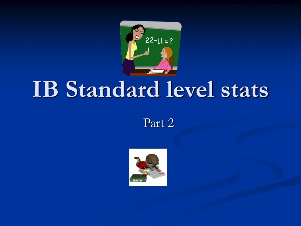 ib standard level stats