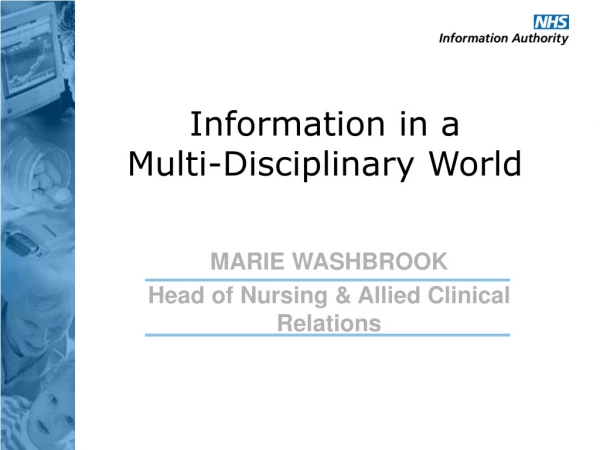 Information in a  Multi-Disciplinary World