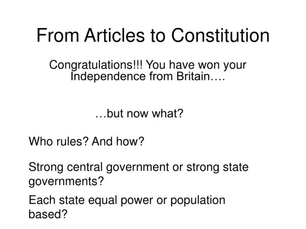 From Articles to Constitution
