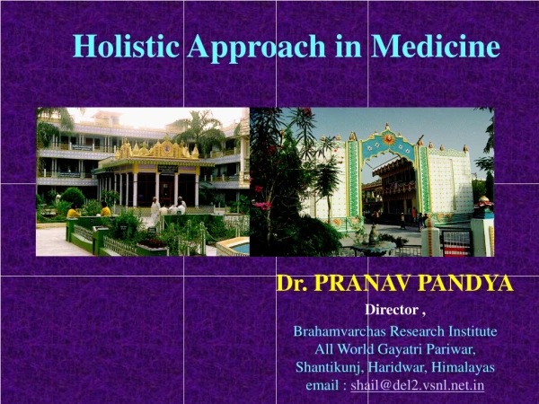 Dr. PRANAV PANDYA Director ,