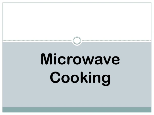 Microwave Cooking