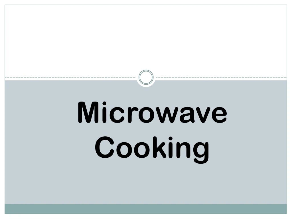 microwave cooking