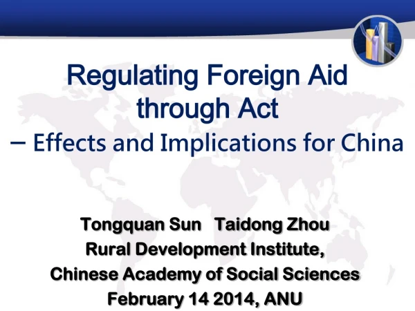 Regulating Foreign Aid through Act  –  Effects and Implications for China
