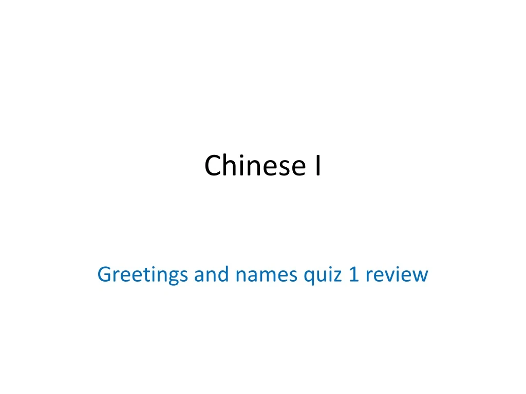 chinese i