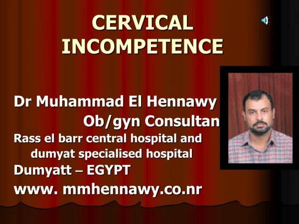 CERVICAL INCOMPETENCE