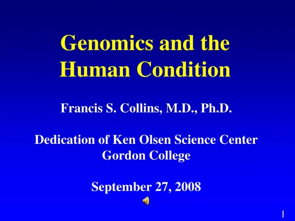 Genomics and the Human Condition