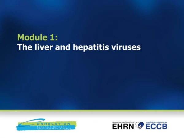 Module 1:  The liver and hepatitis viruses