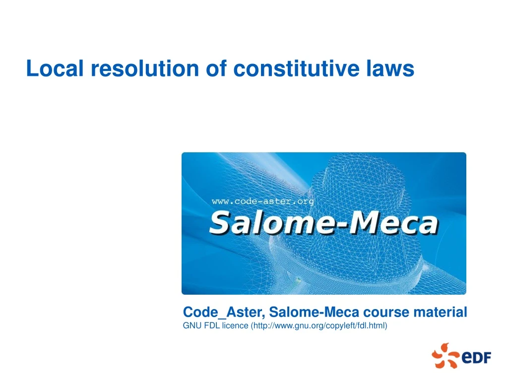 local resolution of constitutive laws