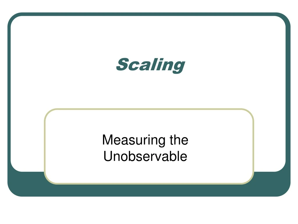 scaling