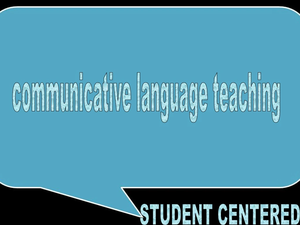 communicative language teaching