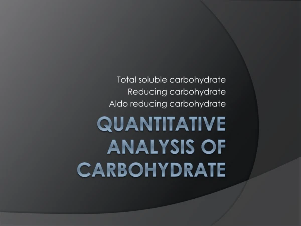 Quantitative analysis of Carbohydrate