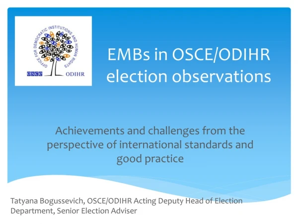 EMBs in OSCE/ODIHR election observations