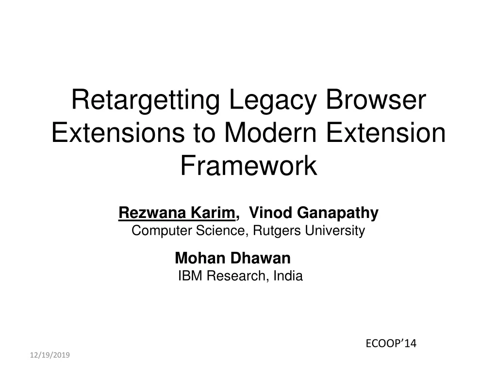 retargetting legacy browser extensions to modern extension framework