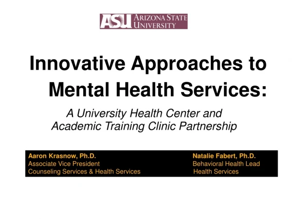 A University Health Center and  Academic Training Clinic Partnership