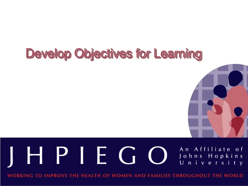 develop objectives for learning