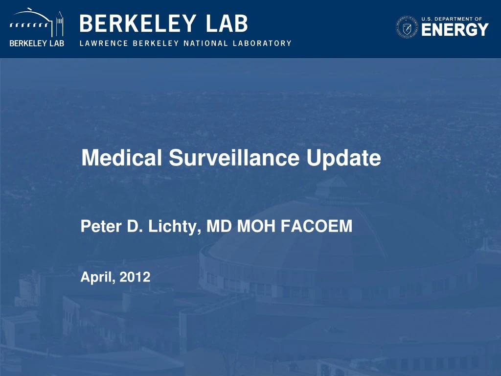 medical surveillance update
