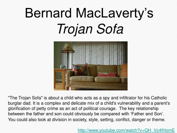 Bernard MacLaverty’s  Trojan Sofa