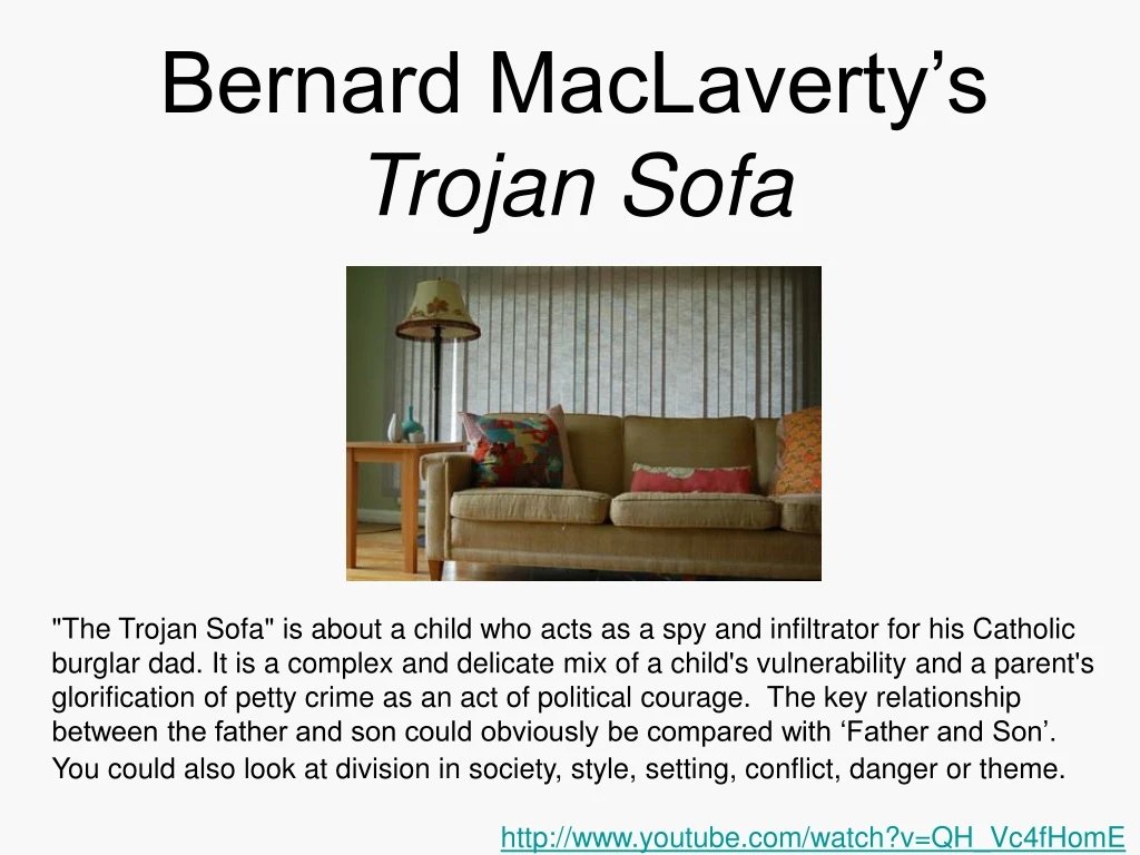 bernard maclaverty s trojan sofa the trojan sofa