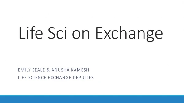 Life Sci on Exchange