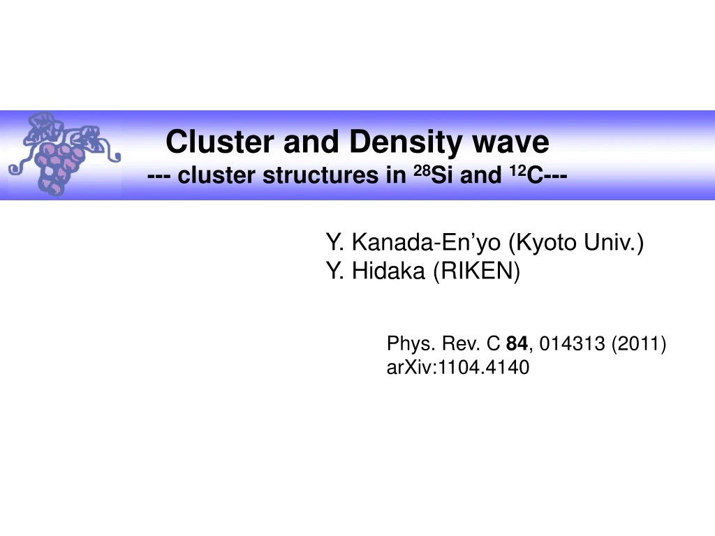 cluster and density wave cluster structures